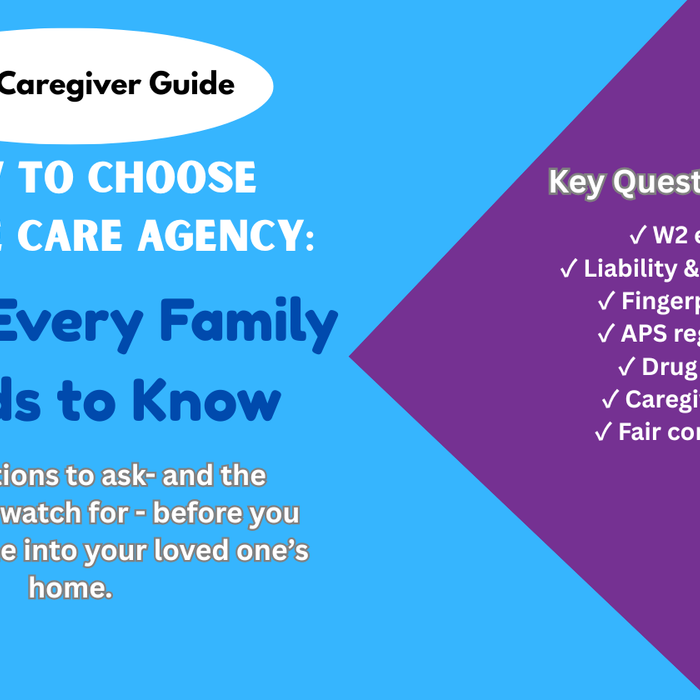 Valerie Shaw's article. on how to choose a home care agency