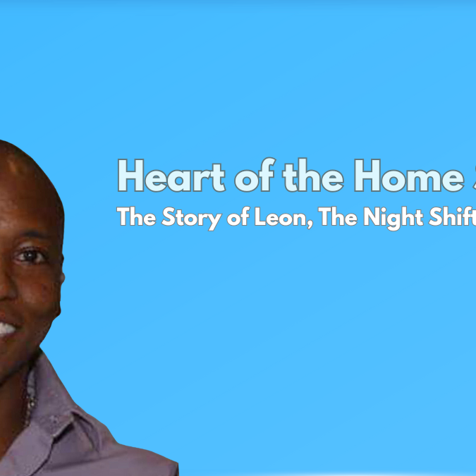 Leon the Night Shift Caregiver