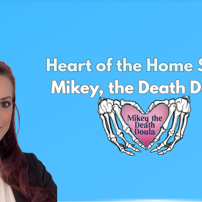 Mikey the Death Doula