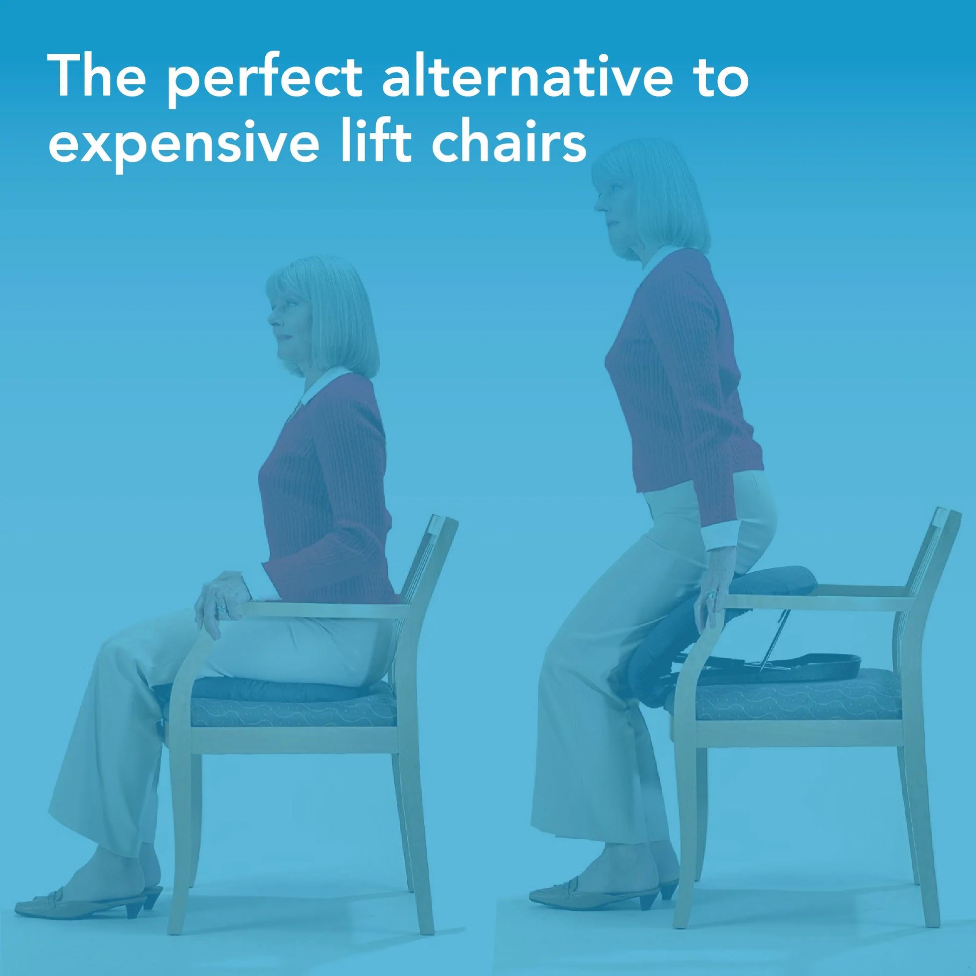 Person using a chair with text 'The perfect alternative to expensive lift chairs' on a blue background