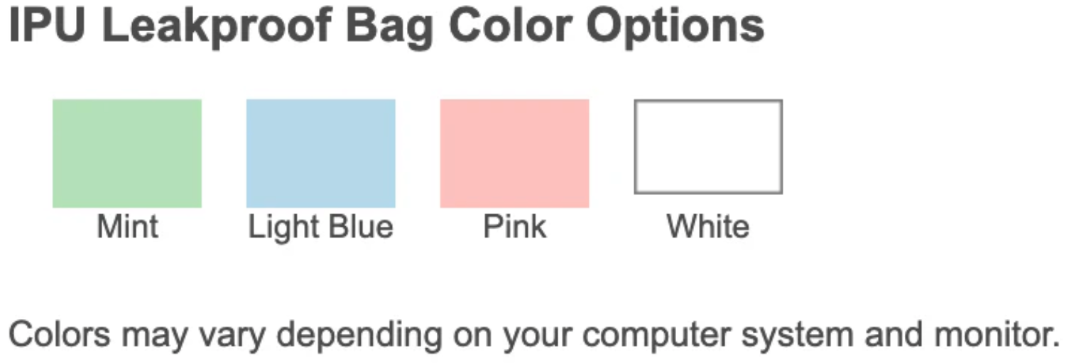 Color options for IPU Leakproof bags including Mint, Light Blue, Pink, and White on a white background.