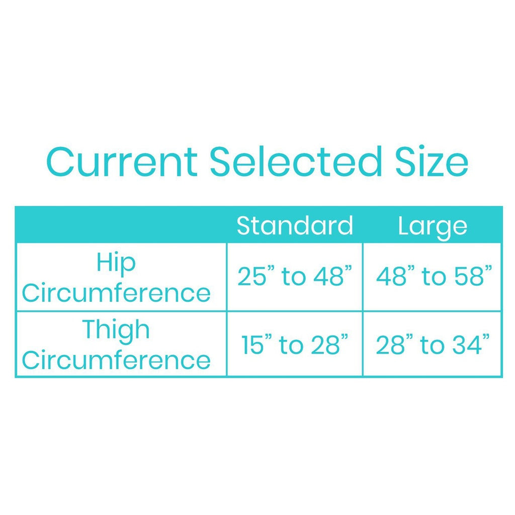 Size chart for hip and thigh circumference with 'Standard' and 'Large' options.