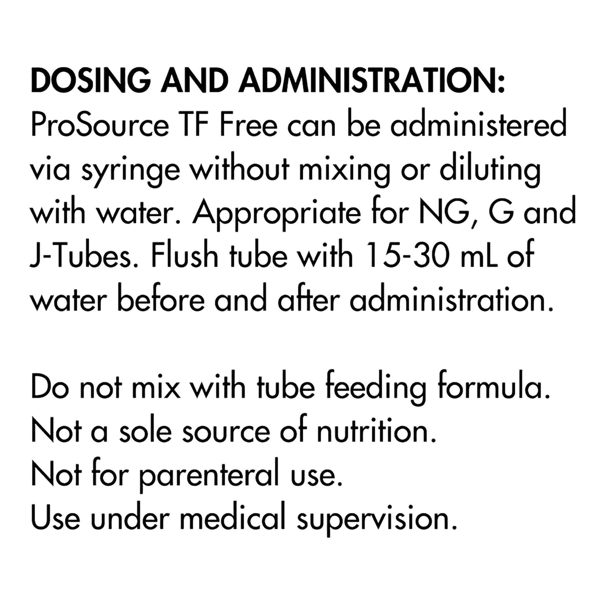 Text detailing dosing and administration of ProSource TF Free on a white background